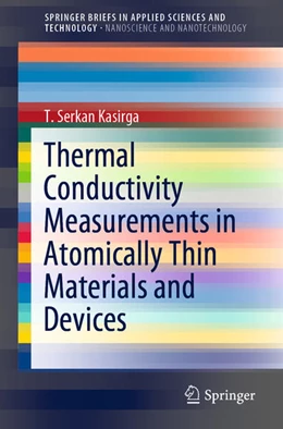 Abbildung von Kasirga | Thermal Conductivity Measurements in Atomically Thin Materials and Devices | 1. Auflage | 2020 | beck-shop.de