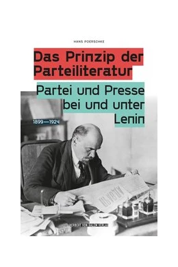 Abbildung von Poerschke | Das Prinzip der Parteiliteratur | 1. Auflage | 2020 | beck-shop.de