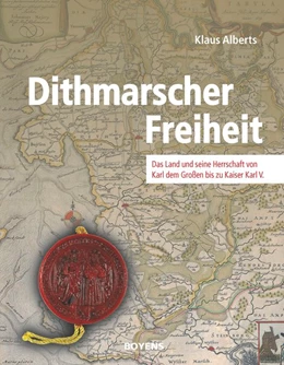Abbildung von Alberts | Dithmarscher Freiheit | 1. Auflage | 2020 | beck-shop.de