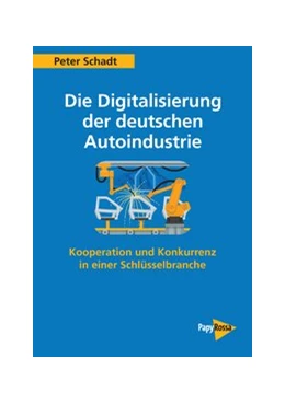 Abbildung von Schadt | Die Digitalisierung der deutschen Autoindustrie | 1. Auflage | 2020 | beck-shop.de