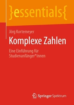 Abbildung von Kortemeyer | Komplexe Zahlen | 1. Auflage | 2020 | beck-shop.de