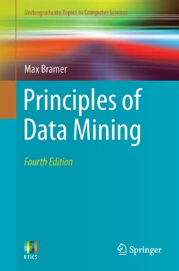 Abbildung von Bramer | Principles of Data Mining | 4. Auflage | 2020 | beck-shop.de