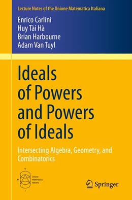 Abbildung von Carlini / Hà | Ideals of Powers and Powers of Ideals | 1. Auflage | 2020 | beck-shop.de