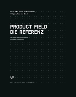 Abbildung von Frahm / Schieben | Product Field - Die Referenz | 1. Auflage | 2020 | beck-shop.de