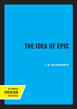 Abbildung von Hainsworth | The Idea of Epic | 1. Auflage | 2022 | beck-shop.de