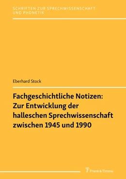 Abbildung von Stock | Fachgeschichtliche Notizen: Zur Entwicklung der halleschen Sprechwissenschaft zwischen 1945 und 1990 | 1. Auflage | 2020 | beck-shop.de