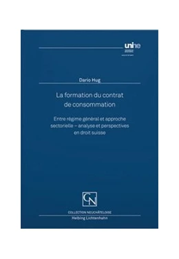 Abbildung von Hug | La formation du contrat de consommation | 1. Auflage | 2020 | beck-shop.de