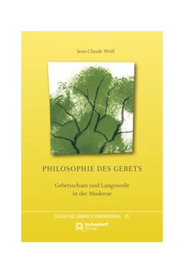 Abbildung von Wolf | Philosophie des Gebets | 1. Auflage | 2020 | 95 | beck-shop.de