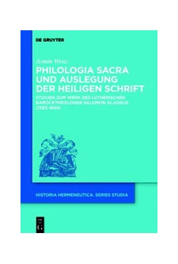 Abbildung von Wenz | Philologia Sacra und Auslegung der Heiligen Schrift | 1. Auflage | 2020 | beck-shop.de