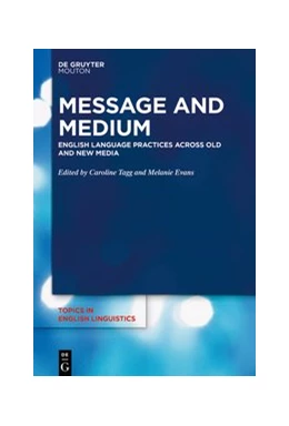 Abbildung von Tagg / Evans | Message and Medium | 1. Auflage | 2020 | beck-shop.de