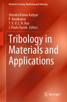 Abbildung von Katiyar / Ramkumar | Tribology in Materials and Applications | 1. Auflage | 2020 | beck-shop.de