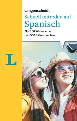 Abbildung von Langenscheidt Schnell mitreden auf Spanisch | 1. Auflage | 2020 | beck-shop.de