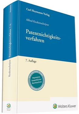 Abbildung von Keukenschrijver | Patentnichtigkeitsverfahren | 7. Auflage | 2020 | beck-shop.de
