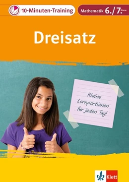Abbildung von Klett 10-Minuten-Training Mathematik Dreisatz 6./7. Klasse | 1. Auflage | 2020 | beck-shop.de