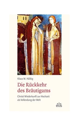 Abbildung von Hälbig | Die Rückkehr des Bräutigams | 1. Auflage | 2020 | beck-shop.de