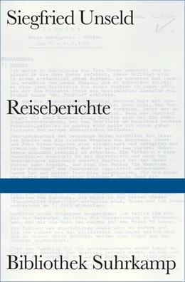 Abbildung von Unseld / Fellinger | Reiseberichte | 1. Auflage | 2020 | beck-shop.de