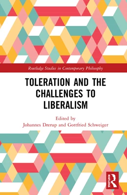Abbildung von Drerup / Schweiger | Toleration and the Challenges to Liberalism | 1. Auflage | 2020 | beck-shop.de