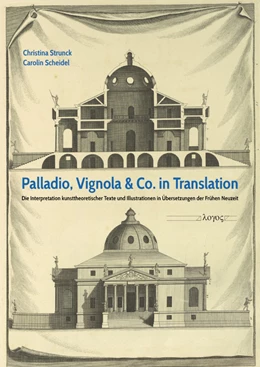 Abbildung von Strunck / Scheidel | Palladio, Vignola & Co. in Translation | 1. Auflage | 2020 | beck-shop.de