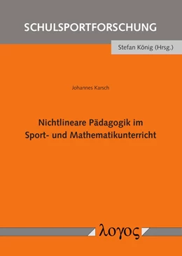 Abbildung von Karsch | Nichtlineare Pädagogik im Sport- und Mathematikunterricht | 1. Auflage | 2020 | 14 | beck-shop.de
