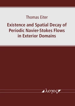 Abbildung von Eiter | Existence and Spatial Decay of Periodic Navier–Stokes Flows in Exterior Domains | 1. Auflage | 2020 | beck-shop.de