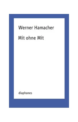 Abbildung von Hamacher | Mit ohne Mit | 1. Auflage | 2021 | beck-shop.de