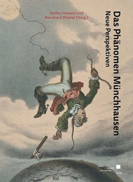 Abbildung von Howald / Wiebel | Das Phänomen Münchhausen | 1. Auflage | 2020 | beck-shop.de