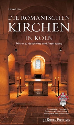 Abbildung von Kier / Förderverein Romanische Kirchen Köln E. V. | Die Romanischen Kirchen in Köln | 3. Auflage | 2020 | beck-shop.de