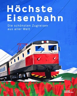 Abbildung von Adams / Klanten | Reisen mit der Eisenbahn | 1. Auflage | 2020 | beck-shop.de