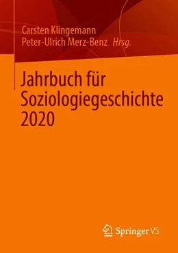 Abbildung von Klingemann / Merz-Benz | Jahrbuch für Soziologiegeschichte 2020 | 1. Auflage | 2020 | beck-shop.de