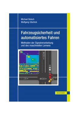 Abbildung von Botsch / Utschick | Fahrzeugsicherheit und automatisiertes Fahren | 1. Auflage | 2020 | beck-shop.de