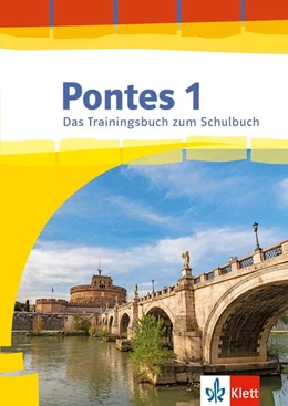 Abbildung von Pontes Gesamtband 1 (ab 2020) Das Trainingsbuch zum Schulbuch 1. Lernjahr. Lektion 1-11 | 1. Auflage | 2021 | beck-shop.de