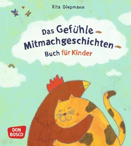Abbildung von Diepmann | Das Gefühle-Mitmachgeschichten-Buch für Kinder | 1. Auflage | 2022 | beck-shop.de