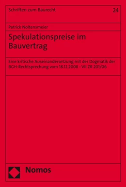 Abbildung von Noltensmeier | Spekulationspreise im Bauvertrag | 1. Auflage | 2020 | 24 | beck-shop.de