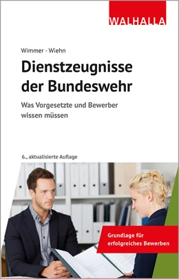 Abbildung von Wimmer / Wiehn | Dienstzeugnisse der Bundeswehr | 6. Auflage | 2021 | beck-shop.de