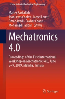 Abbildung von Barkallah / Choley | Mechatronics 4.0 | 1. Auflage | 2020 | beck-shop.de