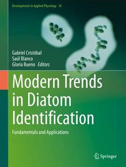 Abbildung von Cristóbal / Blanco | Modern Trends in Diatom Identification | 1. Auflage | 2020 | beck-shop.de