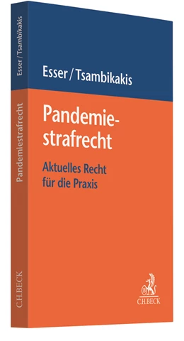 Abbildung von Esser / Tsambikakis | Pandemiestrafrecht | 1. Auflage | 2020 | beck-shop.de