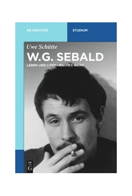 Abbildung von Schütte | W.G. Sebald | 1. Auflage | 2020 | beck-shop.de