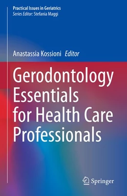 Abbildung von Kossioni | Gerodontology Essentials for Health Care Professionals | 1. Auflage | 2020 | beck-shop.de