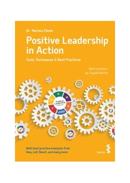Abbildung von Ebner | Positive Leadership in Action | 1. Auflage | 2021 | beck-shop.de
