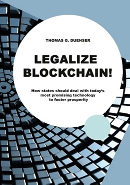 Abbildung von Duenser | Legalize Blockchain | 1. Auflage | 2020 | beck-shop.de