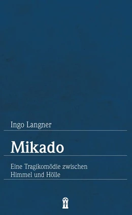 Abbildung von Langner | Mikado | 1. Auflage | 2020 | beck-shop.de