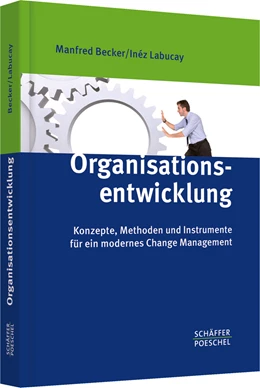 Abbildung von Becker / Labucay | Organisationsentwicklung | 1. Auflage | 2012 | beck-shop.de
