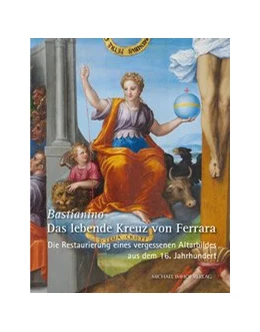 Abbildung von Bastianino - Das lebende Kreuz von Ferrara | 1. Auflage | 2021 | beck-shop.de