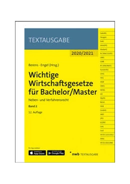 Abbildung von Berens / Engel (Hrsg.) | Wichtige Wirtschaftsgesetze für Bachelor/Master • Band 2 | 12. Auflage | 2020 | beck-shop.de