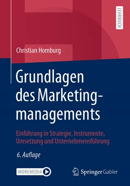 Abbildung von Homburg | Grundlagen des Marketingmanagements | 6. Auflage | 2020 | beck-shop.de