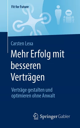 Abbildung von Lexa | Mehr Erfolg mit besseren Verträgen | 1. Auflage | 2020 | beck-shop.de