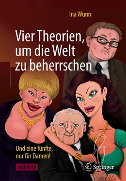Abbildung von Wunn | Vier Theorien, um die Welt zu beherrschen | 1. Auflage | 2020 | beck-shop.de