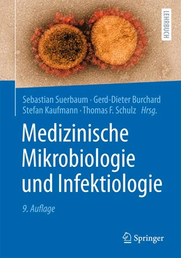 Abbildung von Suerbaum / Burchard | Medizinische Mikrobiologie und Infektiologie | 9. Auflage | 2020 | beck-shop.de