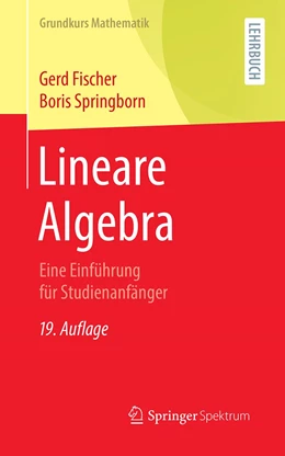 Abbildung von Fischer / Springborn | Lineare Algebra | 19. Auflage | 2020 | beck-shop.de